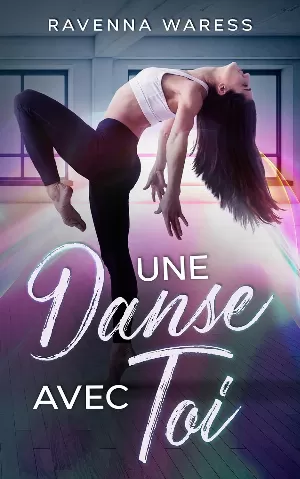 Ravenna Waress – Une Danse Avec Toi